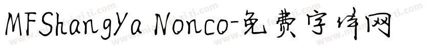 MFShangYa Nonco字体转换